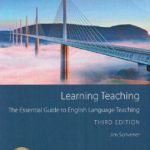 Scrivener J. Learning Teaching