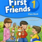 First Friends 1. Class Book