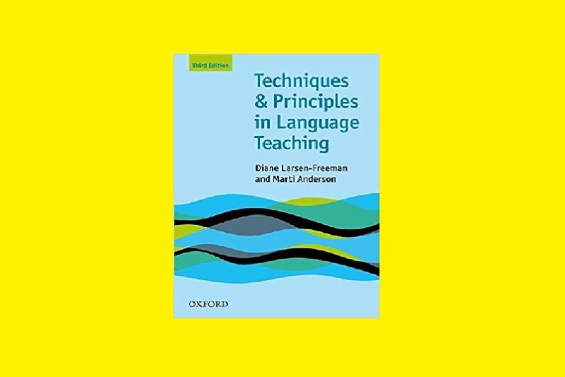 Techniques and Principles in Language Teaching Third Edition Download