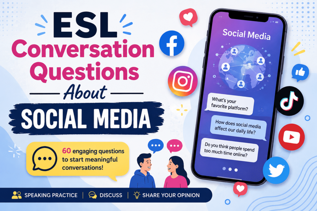 ESL-conversation-questions-about-social-medias-1024x683