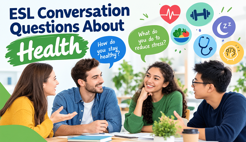 ESL Conversation Questions About Health1