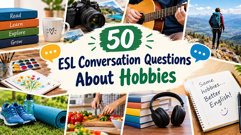 ESL Conversation Questions About Hobbies